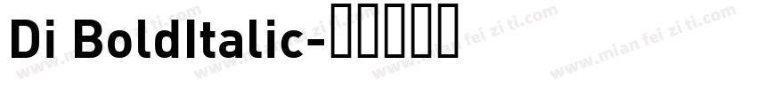 Di BoldItalic字体转换